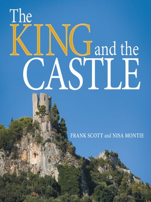 cover image of The King and the Castle